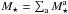 \hbox{${ M_{\star} = \sum_{\ra} M_{\star}^{\ra} }$}