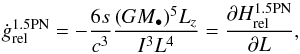 \appendix \setcounter{section}{1} \begin{equation} \dot{g}_{\rm rel}^{\rm 1.5PN} = - \frac{6s}{c^{3}} \frac{(G M_{\bullet})^{5} L_{z}}{I^{3} L^{4}} = \frac{\partial H_{\rm rel}^{\rm 1.5PN}}{\partial L} , \label{1.5PN_precession} \end{equation}
