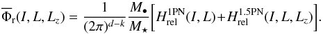 \appendix \setcounter{section}{1} \begin{equation} \oP_{\rr} (I , L , L_{z}) = \frac{1}{(2 \pi)^{d -k}} \frac{M_{\bullet}}{M_{\star}} \bigg[ H_{\rm rel}^{\rm 1PN} (I , L ) \!+\! H_{\rm rel}^{\rm 1.5PN} (I , L , L_{z}) \bigg] . \label{sum_up_relativistic} \end{equation}