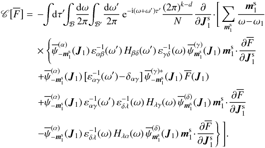 \appendix \setcounter{section}{2} \begin{eqnarray} \mathscr{C} \big[ \oF \big] &= & \, - \!\! \int \!\! \rd \tau ' \!\! \!\!\ \int_{\mathcal{B}} \! \frac{\rd \omega}{2 \pi} \!\! \int_{\mathcal{B}'} \! \frac{\rd \omega'}{2 \pi} \, \re^{- \ri (\omega + \omega') \tau'} \frac{(2 \pi)^{k - d}}{N} \frac{\partial }{\partial \bm{J}_{1}^{\rm s}} \!\cdot\! \Bigg[ \sum_{\bm{m}_{1}^{\rm s}} \frac{\bm{m}_{1}^{\rm s}}{\omega \!-\! \omega_{1}} \nonumber \\ && \, \times \left\{ \opsi^{(\alpha)}_{- \bm{m}_{1}^{\rm s}} (\bm{J}_{1}) \, \varepsilon_{\alpha \beta}^{-1} (\omega') \, H_{\beta \delta} (\omega') \, \varepsilon_{\gamma \delta}^{-1} (\omega) \, \opsi^{(\gamma)}_{\bm{m}_{1}^{\rm s}} (\bm{J}_{1}) \, \bm{m}_{1}^{\rm s} \!\cdot\! \frac{\partial \oF}{\partial \bm{J}_{1}^{\rm s}} \nonumber \right.\\ && \, \left.+ \opsi^{(\alpha)}_{- \bm{m}_{1}^{\rm s}} (\bm{J}_{1}) \, \big[ \varepsilon_{\alpha \gamma}^{-1} (\omega') \!-\! \delta_{\alpha \gamma} \big] \, \opsi^{(\gamma) *}_{- \bm{m}_{1}^{\rm s}} (\bm{J}_{1}) \, \oF (\bm{J}_{1}) \nonumber \right.\\ && \,\left. +\opsi^{(\alpha)}_{- \bm{m}_{1}^{\rm s}} (\bm{J}_{1}) \, \varepsilon_{\alpha \gamma}^{-1} (\omega') \, \varepsilon_{\delta \lambda}^{-1} (\omega)\, H_{\lambda \gamma} (\omega) \, \opsi^{(\delta)}_{\bm{m}_{1}^{\rm s}} (\bm{J}_{1}) \, \bm{m}_{1}^{\rm s} \!\cdot\! \frac{\partial \oF}{\partial \bm{J}_{1}^{\rm s}} \nonumber \right.\\ && \,\left. - \opsi^{(\alpha)}_{- \bm{m}_{1}^{\rm s}} (\bm{J}_{1}) \, \varepsilon_{\delta \lambda}^{-1} (\omega) \, H_{\lambda \alpha} (\omega) \, \opsi^{(\delta)}_{\bm{m}_{1}^{\rm s}} (\bm{J}_{1}) \, \bm{m}_{1}^{\rm s} \!\cdot\! \frac{\partial \oF}{\partial \bm{J}_{1}^{\rm s}} \right\} \Bigg] . \label{collision_operator_4} \end{eqnarray}