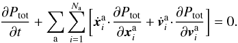 \appendix \setcounter{section}{2} \begin{equation} \frac{\partial P_{\rm tot}}{\partial t} + \sum_{\ra} \sum_{i = 1}^{N_{\ra}} \bigg[ \dot{\bm{x}}_{i}^{\ra} \!\cdot\! \frac{\partial P_{\rm tot}}{\partial \bm{x}_{i}^{\ra}} + \dot{\bm{v}}_{i}^{\ra} \!\cdot\! \frac{\partial P_{\rm tot}}{\partial \bm{v}_{i}^{\ra}} \bigg] = 0 . \label{Liouville_multi} \end{equation}