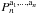 \hbox{$P_{n}^{\ra_{1}, ... , \ra_{n}}$}