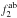 \hbox{$f_{2}^{\ra \rb}$}