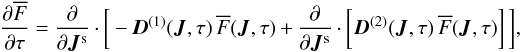 \appendix \setcounter{section}{3} \begin{equation} \frac{\partial \oF}{\partial \tau} = \frac{\partial }{\partial \bm{J}^{\rm s}} \cdot \bigg[ - \bm{D}^{(1)} (\bm{J} , \tau) \, \oF (\bm{J} , \tau) + \frac{\partial }{\partial \bm{J}^{\rm s}} \cdot \bigg[ \bm{D}^{(2)} (\bm{J} , \tau) \, \oF (\bm{J} , \tau) \bigg] \, \bigg] , \label{anisotropic_FP_Risken} \end{equation}
