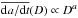 \hbox{$\overline{{\rm d}a/{\rm d}t}(D) \propto D^a$}