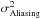 \hbox{$\sigdeux{Aliasing}$}
