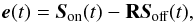 \begin{equation} \label{e} {\vec e}(t) = \sbe(t) - \R\sa(t), \end{equation}
