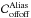 \hbox{$\Coffoff^\text{Alias}$}