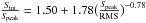\hbox{$\rm{\frac{{\it S}_{\rm int}}{{\it S}_{\rm peak}} =1.50+1.78\big(\frac{{\it S}_{\rm peak}}{RMS}\big)^{-0.78}}$}