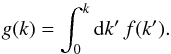 \appendix \setcounter{section}{1} \begin{equation} g(k) = \int_0^k \md k' \, f(k') . \end{equation}