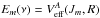 \hbox{$E_m(\nu) =V_{\rm eff}^A(J_m,R)$}