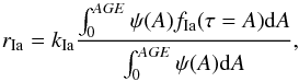 \begin{equation} \label{rateage} r_{\rm Ia} = k_{\rm Ia} \frac {\int_0^{AGE} \psi(A) f_{\rm Ia}(\tau= A) {\rm d}A} {\int_0^{AGE}\psi(A) {\rm d}A} , \end{equation}