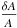\hbox{$\dfrac{\delta A}{A}$}