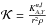 \hbox{$\mathcal{K}=\frac{K^{n,l}_{A,Y}}{r^{2}\rho}$}