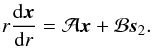 \begin{eqnarray} r\frac{{\rm d}\vec{x}}{{\rm d}r} = \mathcal{A}\vec{x} + \mathcal{B} \vec{s}_{2} \label{EqStrucConj1}. \end{eqnarray}