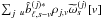 \hbox{$\sum_{j}\, _{u} \hatb^{(j)*}_{\ell,s-v} \cpem{j,v} \tomega_{s}^{(j)}[v]$}