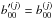 \hbox{$b'^{(j)}_{00}=b^{(j)}_{00}$}