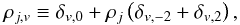 \appendix \setcounter{section}{1} \begin{equation} \cpem{j,v} \equiv \delta_{v,0} + \cpem{j} \left(\delta_{v,-2}+\delta_{v,2}\right), \end{equation}