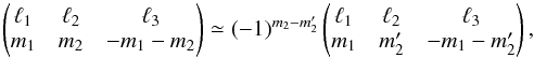 \appendix \setcounter{section}{3} \begin{equation} \wjjj{\ell_1}{\ell_2}{\ell_3}{m_1 }{m_2}{-m_1-m_2} \simeq (-1)^{m_2-m_2'} \wjjj{\ell_1}{\ell_2}{\ell_3}{m_1 }{m_2'}{-m_1-m_2'}, \label{eq:approx_sharp3j} \end{equation}
