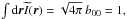 \hbox{$\int \dd\vecr \bI(\vecr) = \sqrt{4\pi}\ b_{00} = 1,$}