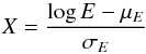 \begin{equation} \label{eqn:newvar} X = \frac{\log E - \mu_E}{\sigma_E} \end{equation}