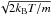 \hbox{$\sqrt{2k_{\rm B}T/m}$}