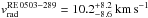 \hbox{$v^\mathrm{RE\,0503-289}_\mathrm{rad} = 10.2^{+8.2}_{-8.6}~\mathrm{km\,s}^{-1}$}
