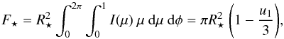 \begin{equation} \label{eqn:Idisc_full} F_\star = R_\star^2 \int_0^{2\pi} \int_0^1 I(\mu) \ \mu \ {\rm d}\mu \ {\rm d}\phi = \pi R_\star^2 \ \Bigg(1 - \frac{u_1}{3}\Bigg), \end{equation}
