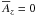 \hbox{$\meanA_z=0$}