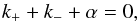 \begin{equation} k_++k_-+\alpha=0, \end{equation}
