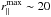 \hbox{$r_\parallel^{\rm max}\sim20$}