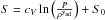 \hbox{$S=c_V\ln{\left(\frac{P}{\rho^{\gamma\sub{ad}}}\right) }+S_0$}