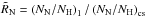\hbox{$\tilde{R}_\mathrm{N} = \left({N_\mathrm{N}}/{N_\mathrm{H}}\right)_{1}/ \left({N_\mathrm{N}}/{N_\mathrm{H}}\right)_{\mathrm{cs}}$}