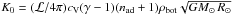 \hbox{$K_0=(\mathcal{L}/4\pi)\cV(\gamma-1)(n_{\rm ad}+1)\rho_{\rm bot} \sqrt{GM_\odot \,R_\odot}$}