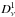 \hbox{$D^{1}_{\nu}$}