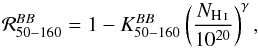 \begin{equation} \label{eq:nh_law} \mathcal{R}_{50-160}^{BB} = 1 - K_{50-160}^{BB} \left( \frac{N_{\ion{H}{i}}}{10^{20}} \right)^{\gamma} , \end{equation}