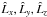 \hbox{$\hat{L}_{{x}}, \hat{L}_{{y}}, \hat{L}_{{z}}$}