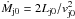 \hbox{$\dot M_\mathrm{j0} = 2L_\mathrm{j0}/v_\mathrm{j0}^2$}