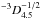 \hbox{$^{-3} D_{4.5}^{-1/2}$}