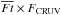 \hbox{$\overline{Ft} \times F_{\rm CRUV}$}