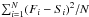 \hbox{$\sum_{i=1}^{N}(F_{i}-S_{i})^{2}/N $}