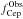 \hbox{$f^{\rm Obs}_{\rm Cep}$}