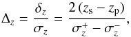 \begin{equation} \Delta_z = \frac{\delta_z}{\sigma_z} = \frac{2\,(z_{\rm s} - z_{\rm p})}{\sigma_z^{+} - \sigma_z^{-}}, \end{equation}