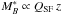 \hbox{$M_B^* \propto Q_{\rm SF}\,z$}