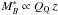 \hbox{$M_B^* \propto Q_{\rm Q}\,z$}