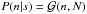 \hbox{$P(n|s)=\mathcal{G}(n,N)$}