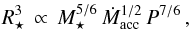 \hbox{$M_{\star}^{5/6}\, \dot{M}_{\rm acc}^{1/2}\, P^{7/6}$}