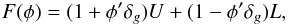 \begin{equation} F(\phi) = ( 1 + \phi^\prime \deltaG ) U + ( 1 - \phi^\prime \deltaG ) L, \label{eq:flux} \end{equation}