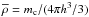 \hbox{$\overline{\rho} = m_{\rm c}/(4\pi h^3/3)$}