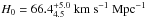 \hbox{$H_0=66.4^{+5.0}_{4.5}~\kmsmpc$}